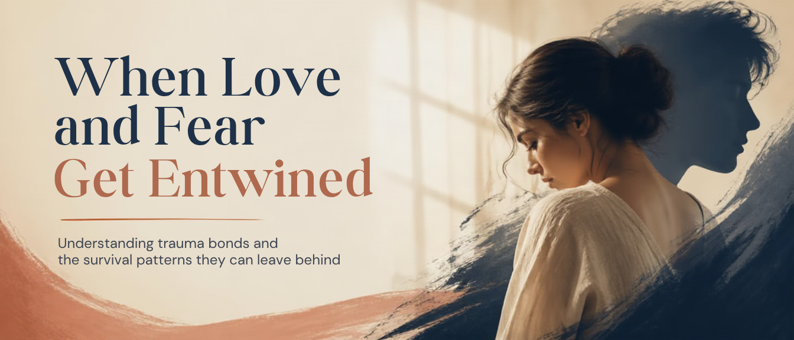 Understanding Trauma Bonds by Rose Burnett